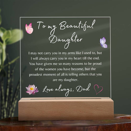 To My Beautiful Daughter | Square Acrylic Plaque