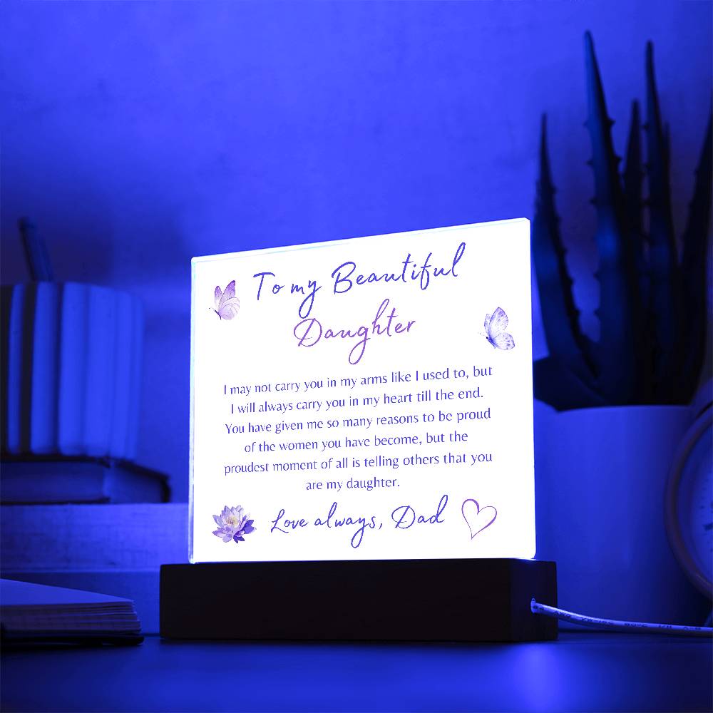 To My Beautiful Daughter | Square Acrylic Plaque