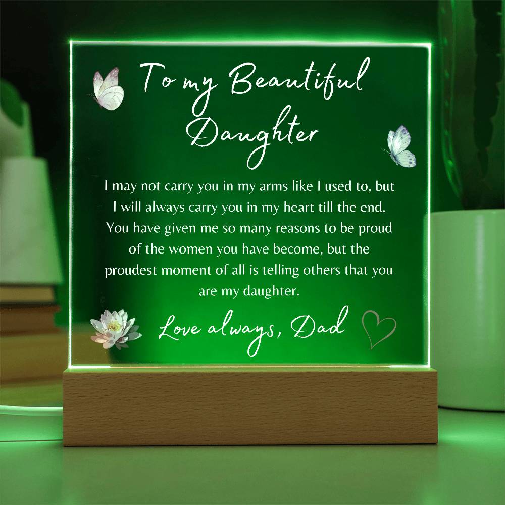 To My Beautiful Daughter | Square Acrylic Plaque